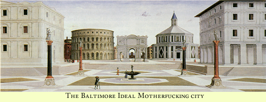 baltimore - Ideal Motherfucking City